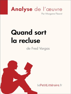 cover image of Quand sort la recluse de Fred Vargas (Analyse de l'oeuvre)